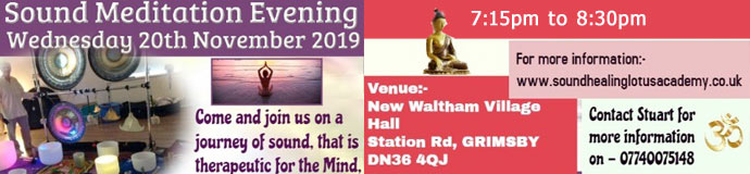 Sound Meditation Evening - Lincolnshire Sound Meditation Evening - Lincolnshire